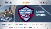 Tarragona, testigo del Nacional Sub23