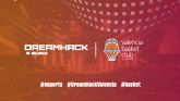 DreamHack Valencia sella su alianza con el Valencia Basket con un torneo FIBA 3x3