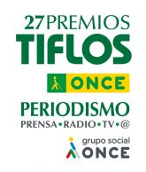 Abierto el plazo de entrega de trabajos para la XXVII edicin de los Premios Tiflos de Periodismo del Grupo Social ONCE